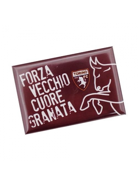 Magnete stampato Forza Vecchio Cuore Granata TORINO FC
